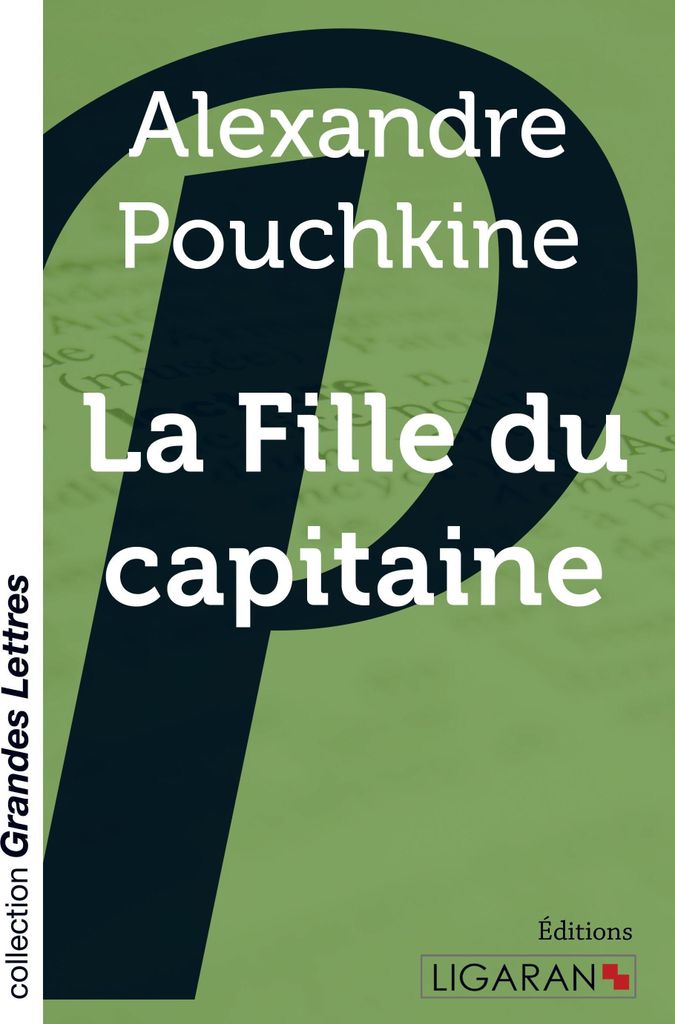 La Fille du capitaine (grands caractères)