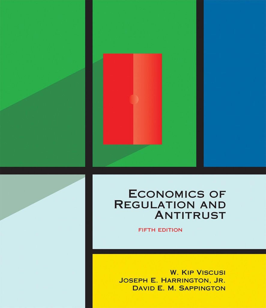 Economics of Regulation and Antitrust, fünfte Auflage (Mit Press)