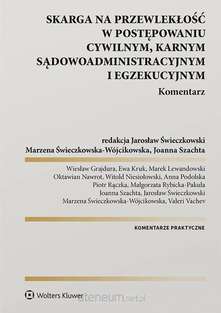 Procédure civile : Maîtriser la Skarga na przewlekłość w postępowaniu