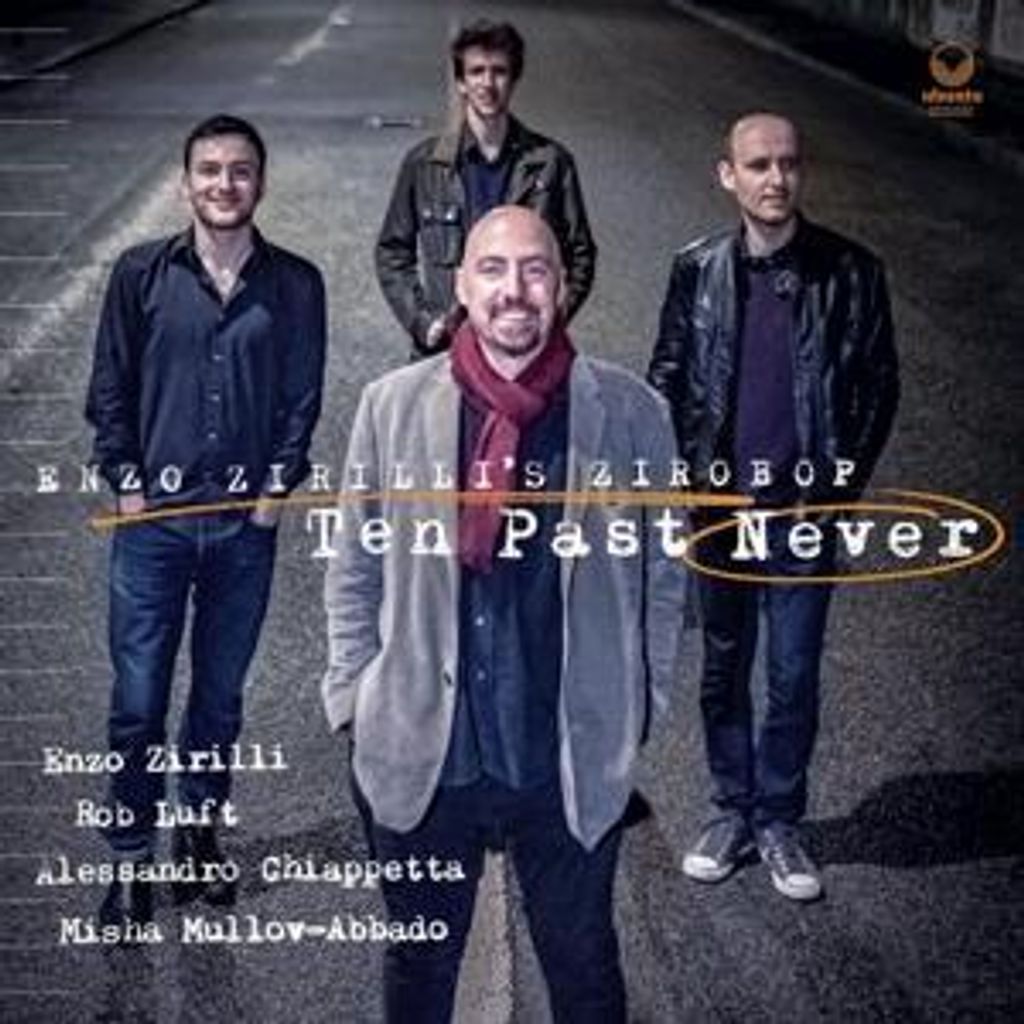 Zirilli's, E: Ten Past Never