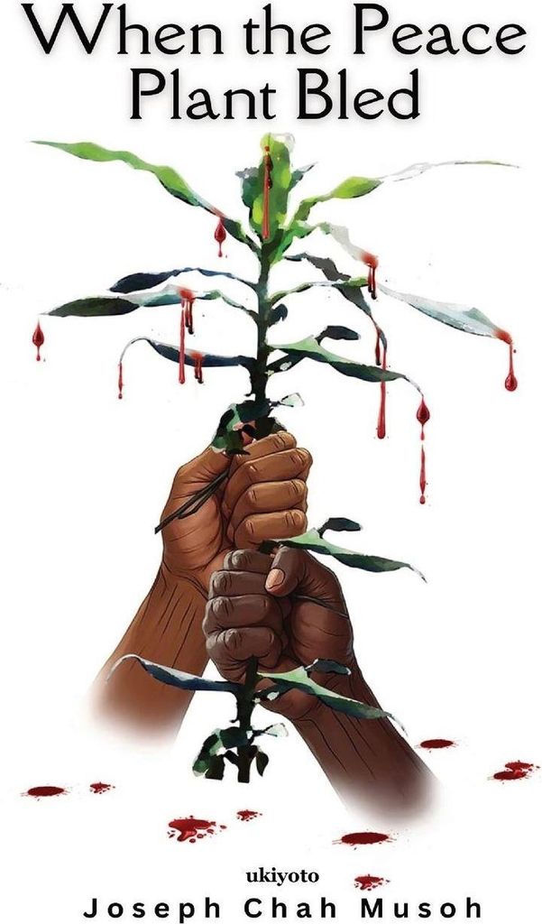 When the Peace Plant Bled