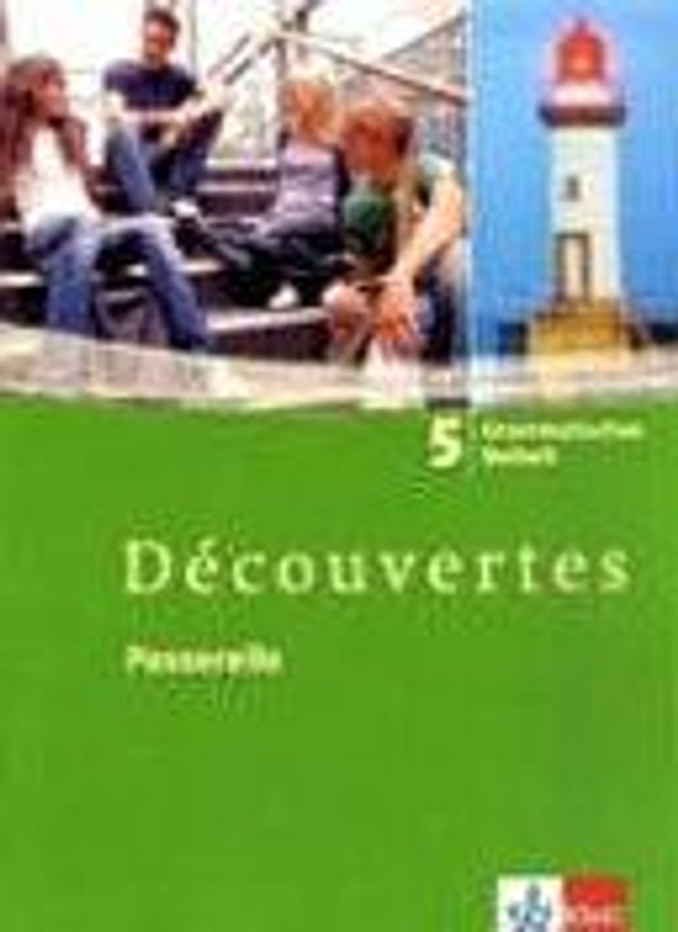 Découvertes: Passerelle. Band 5 | kolektiv