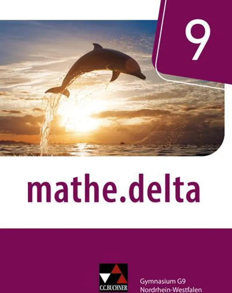 Manuel mathe.delta 9 Mathématiques - Édition Nordrhein-Westfalen NRW