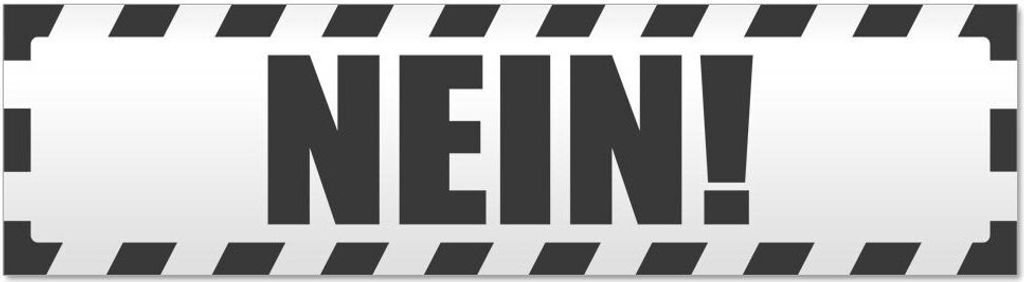 Kiwistar - Autoaufkleber - Dunkelgrau - 45 x 12 cm - Nein! Gestreift - Hinweis Aufkleber Sticker für Auto, Kfz, Fahrrad, PKW, LKW