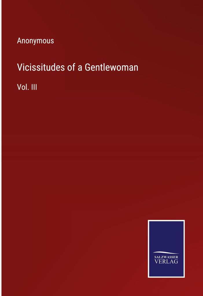Vicissitudes of a Gentlewoman
