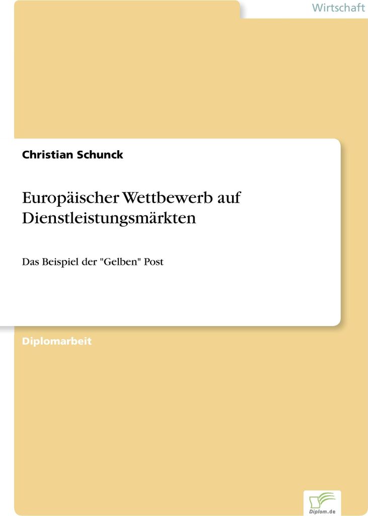 Europäischer Wettbewerb auf Dienstleistungsmärkten