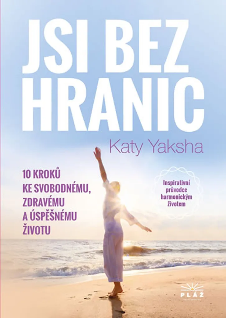 Guide de développement personnel Jsi bez hranic pour une vie saine