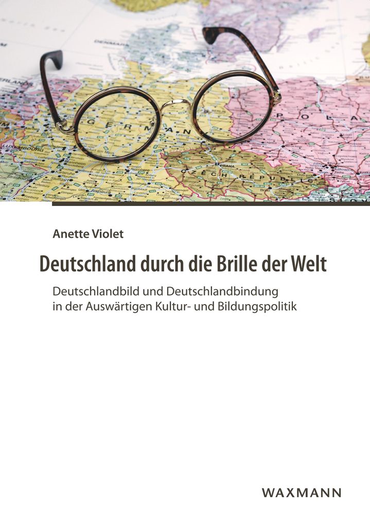 Deutschland durch die Brille der Welt