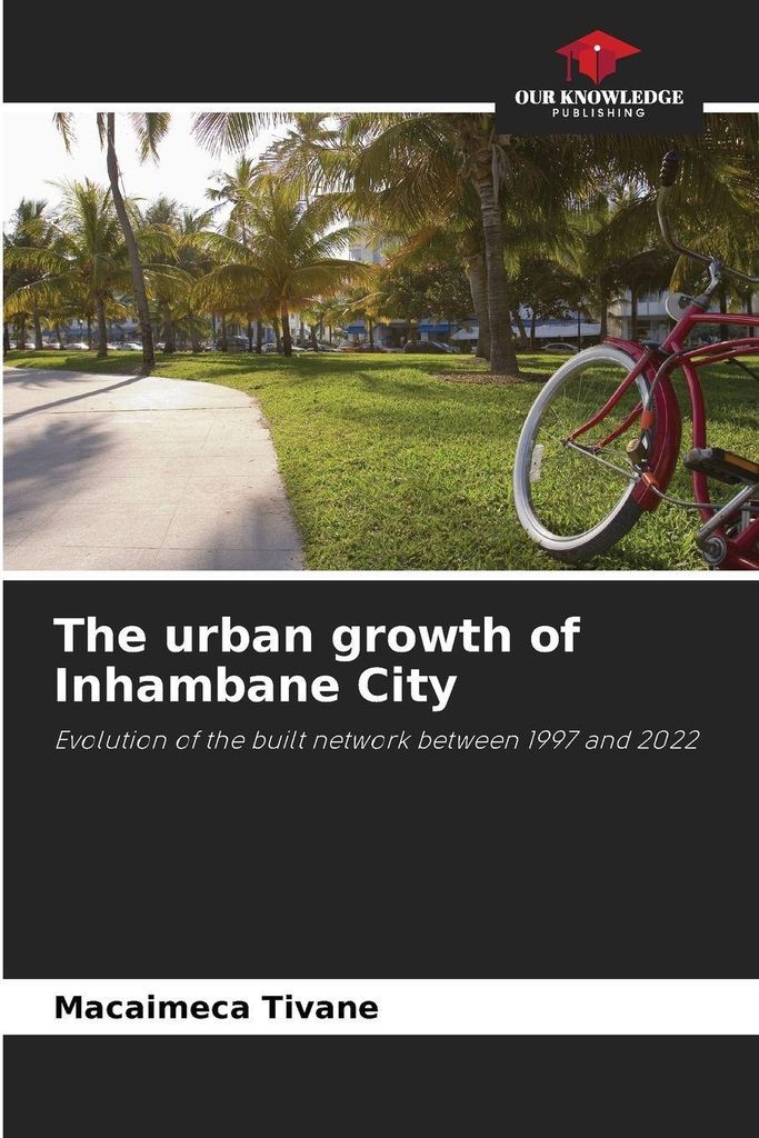 The urban growth of Inhambane City