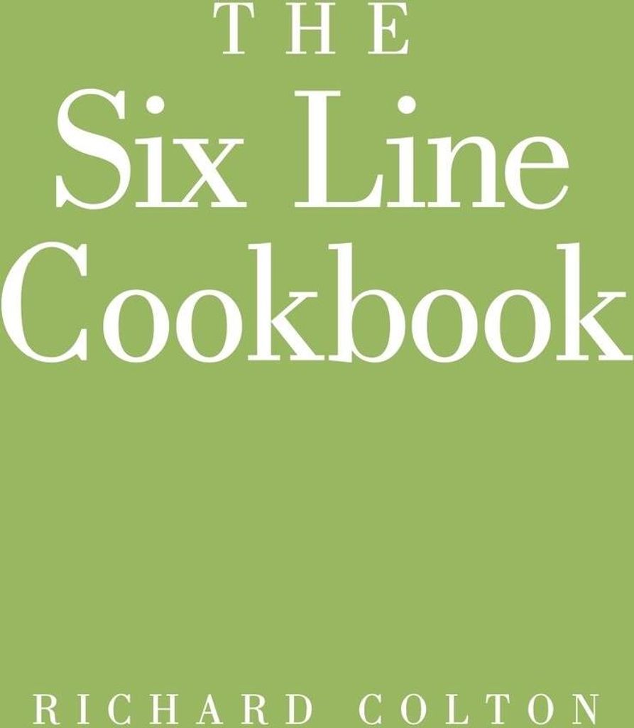 The Six Line Cookbook