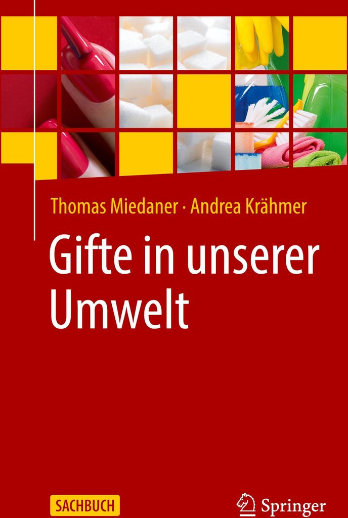 Gifte in unserer Umwelt