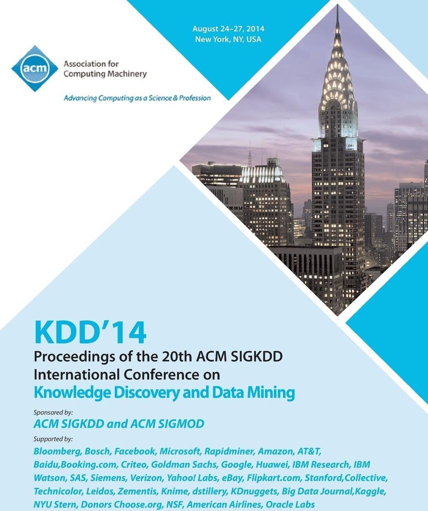 KDD 14 Vol 2 20th ACM SIGKDD Conference on Knowledge Discovery and Data Mining