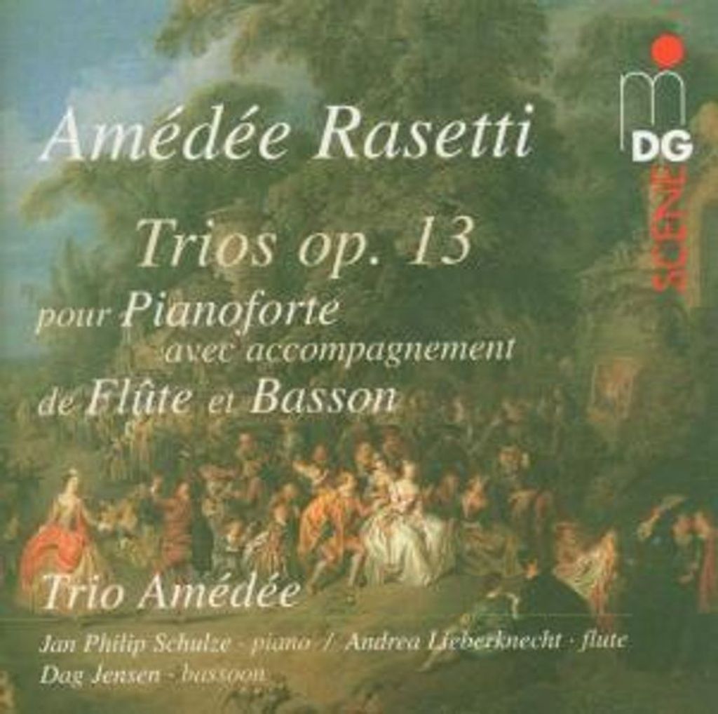 Amedee Rasetti (1959-1799), Amedee Rasetti (1759-1799): Amedee Rasetti (1959-1799): Trios für Klavier,Flöte & Fagott op.13 Nr.1-3 - MDG - (CD / T)