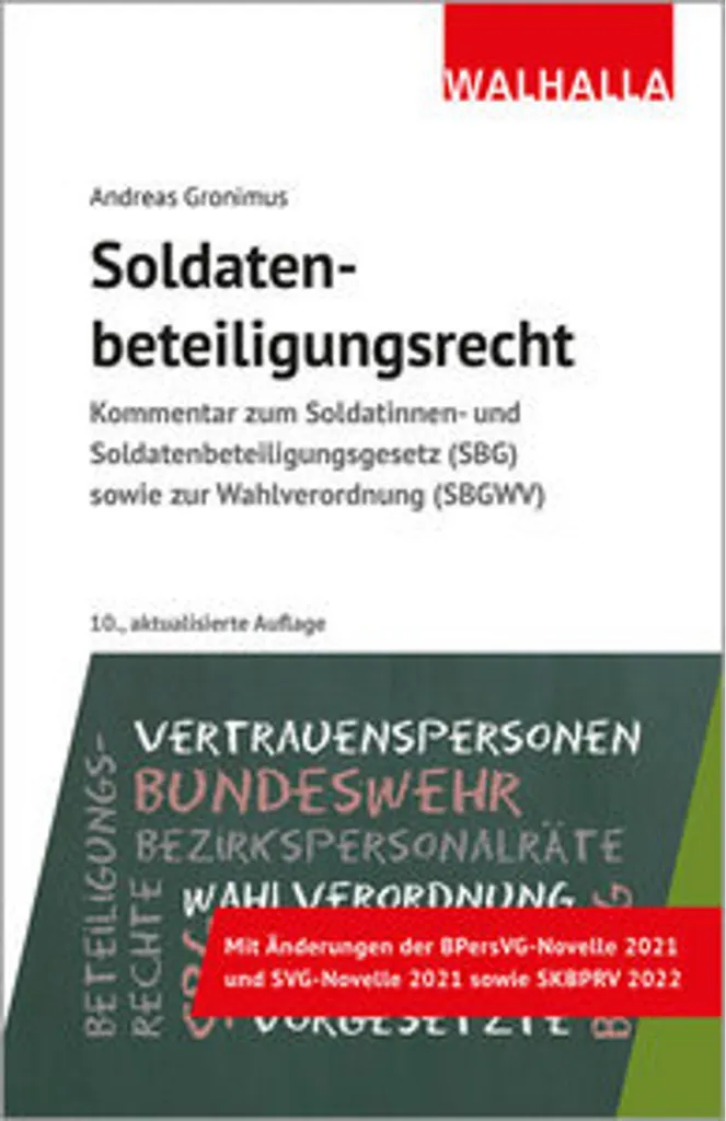 Soldatenbeteiligungsrecht : Guide complet du droit des soldats allemands
