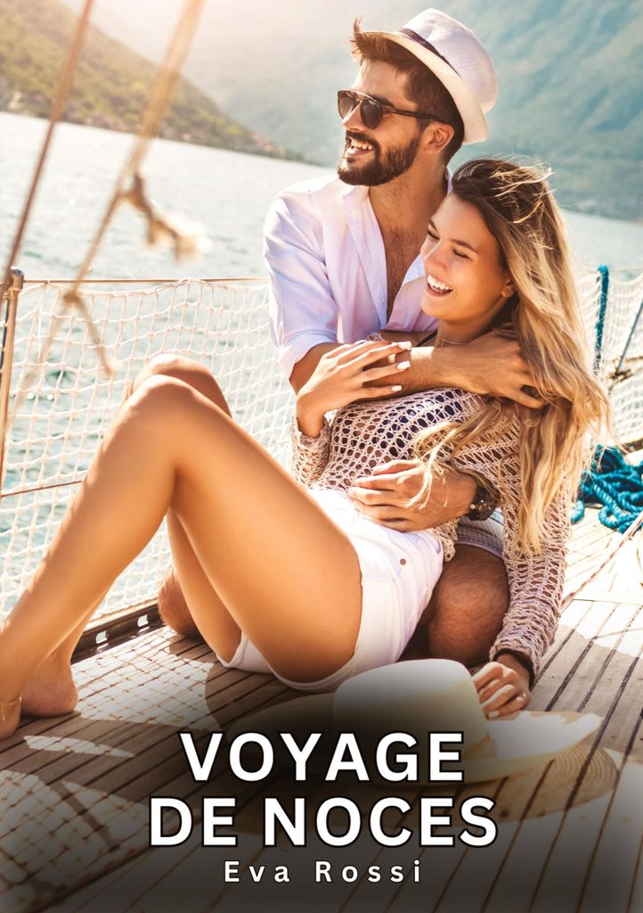 Voyage de Noces