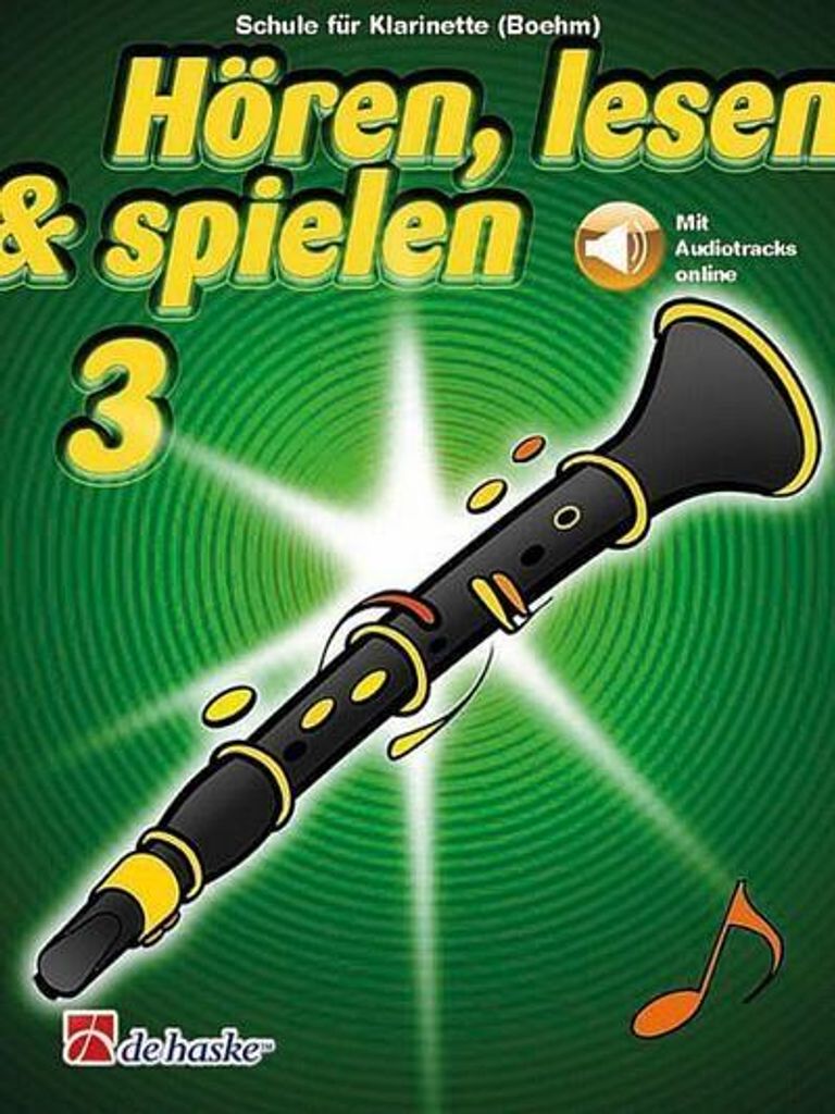 Hören, lesen & spielen Band 3 (+Online Audio)für Böhm-Klarinette
