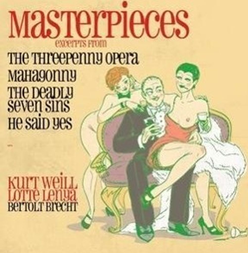 Lenya,Lotte/Weill,Kurt/Brecht,Bertolt-Masterpieces