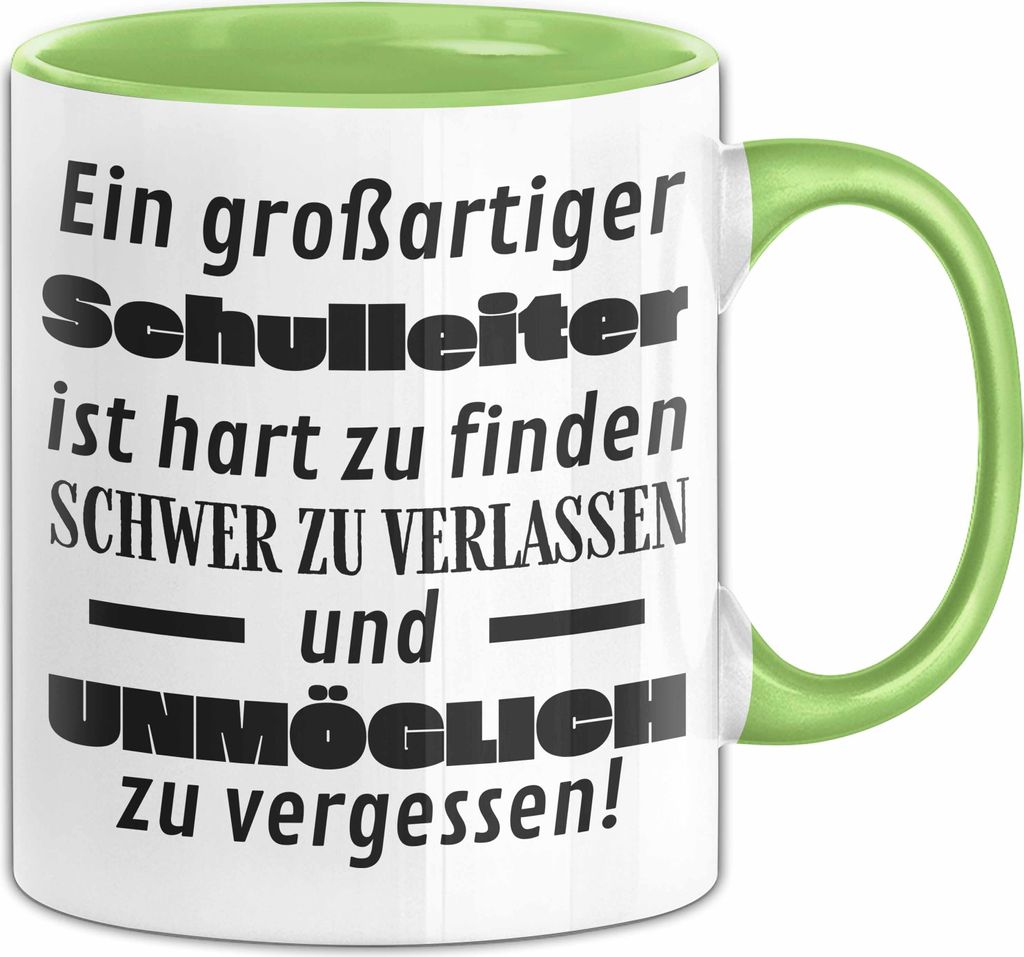 Schulleiter Abschied Geschenk Tasse Abschiedsgeschenk für Schulleiter Hart Zu Finden Schwer Zu Verlassen (Grün)