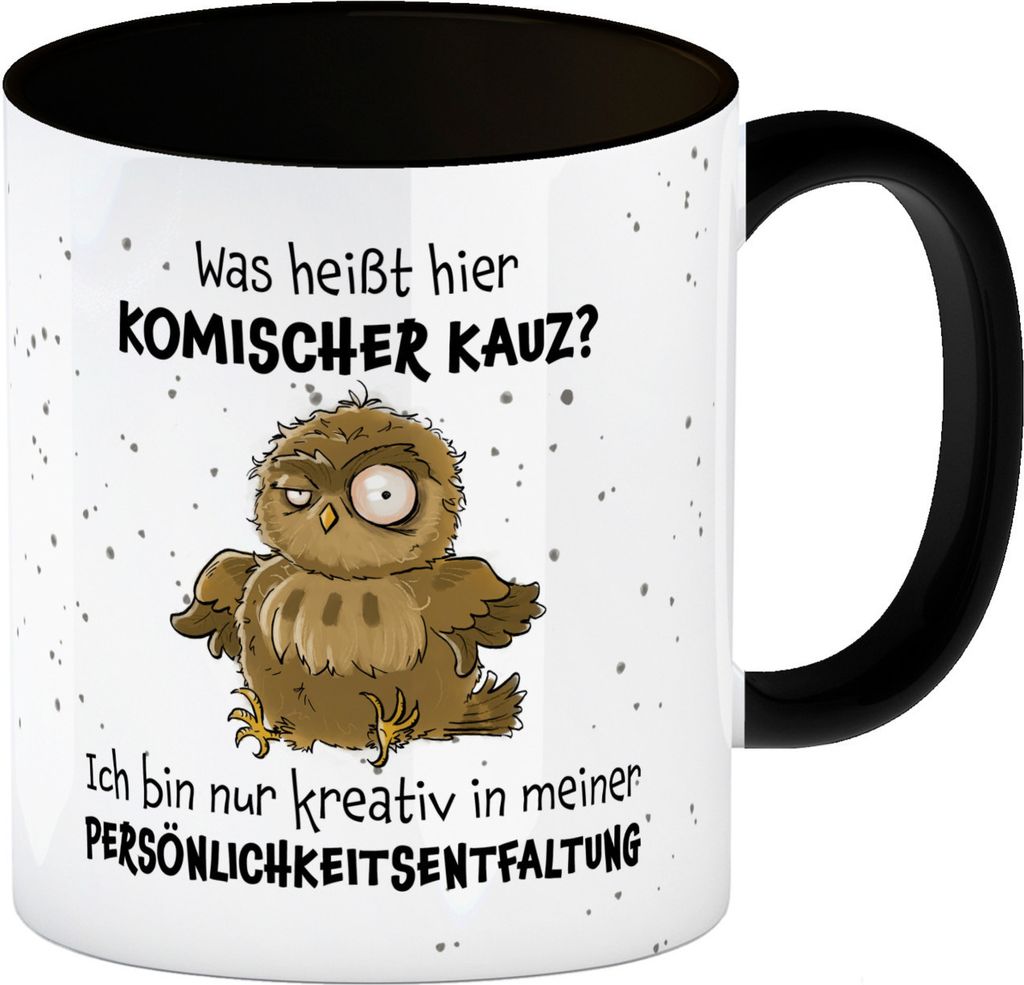 Eule Kaffeebecher in schwarz mit Spruch Kreativ statt komischer Kauz