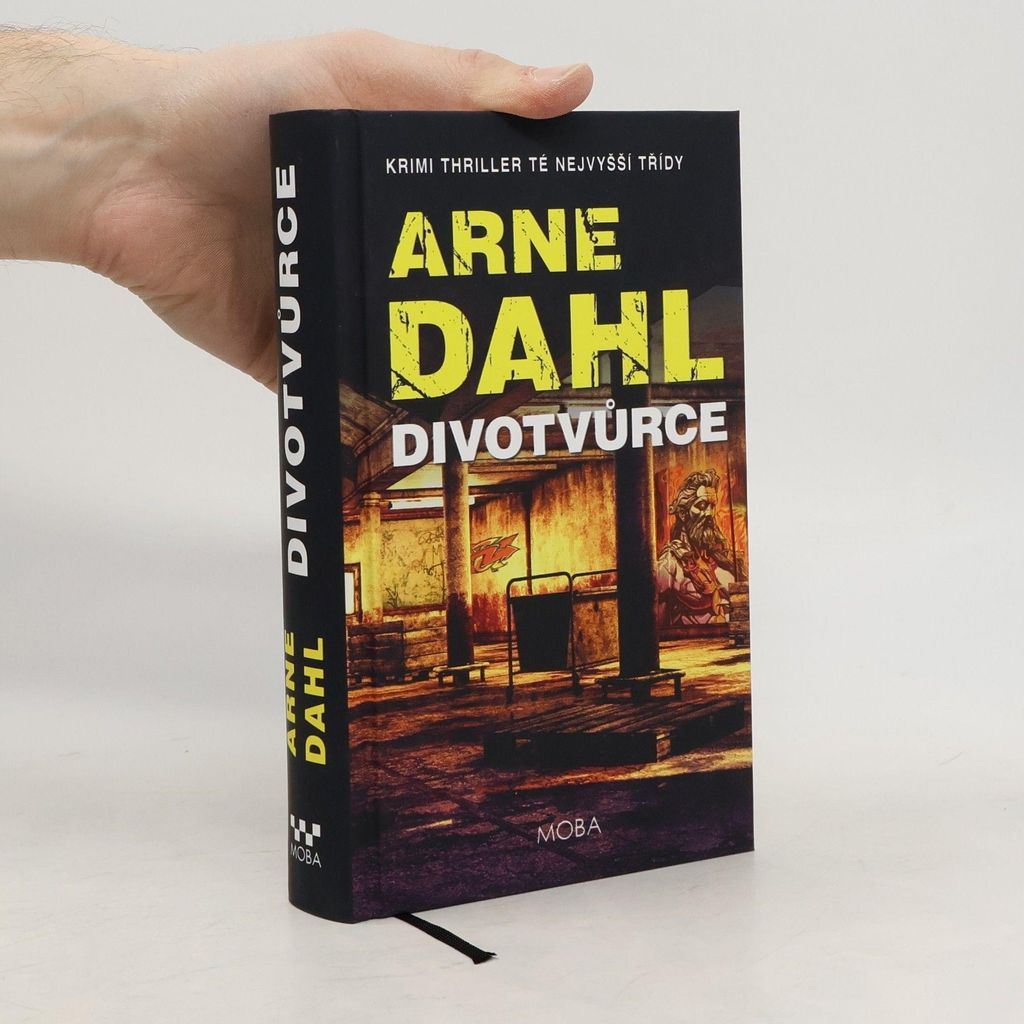 Divotvůrce | Arne Dahl