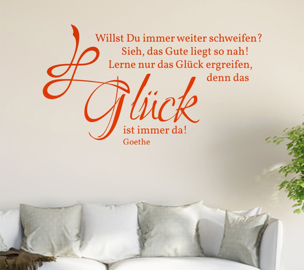 Willst Du immer weiter schweifen ... Wandtattoo in 6 Größen - Wandaufkleber Wall Sticker - Dekoration, Küche, Wohnzimmer, Schlafzimmer, Badezimmer