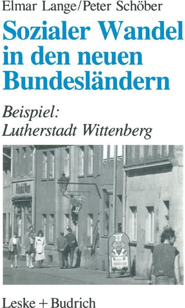 Sozialer Wandel in den neuen Bundesländern
