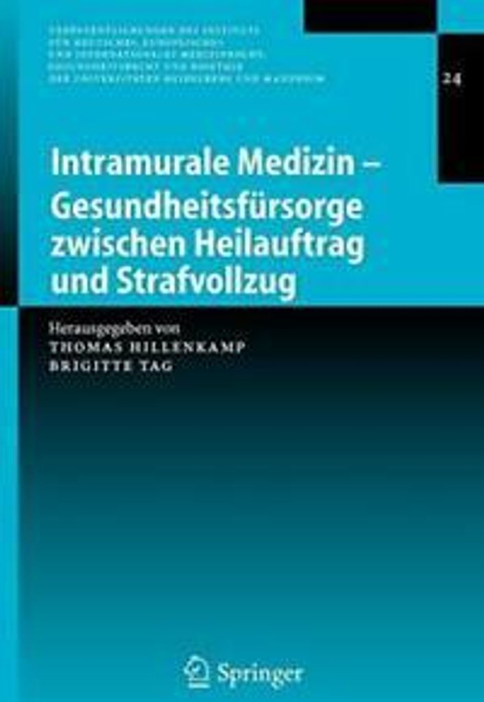 Intramurale Medizin - Gesundheitsfursorge zwisc. Hillenkamp, Thomas.=