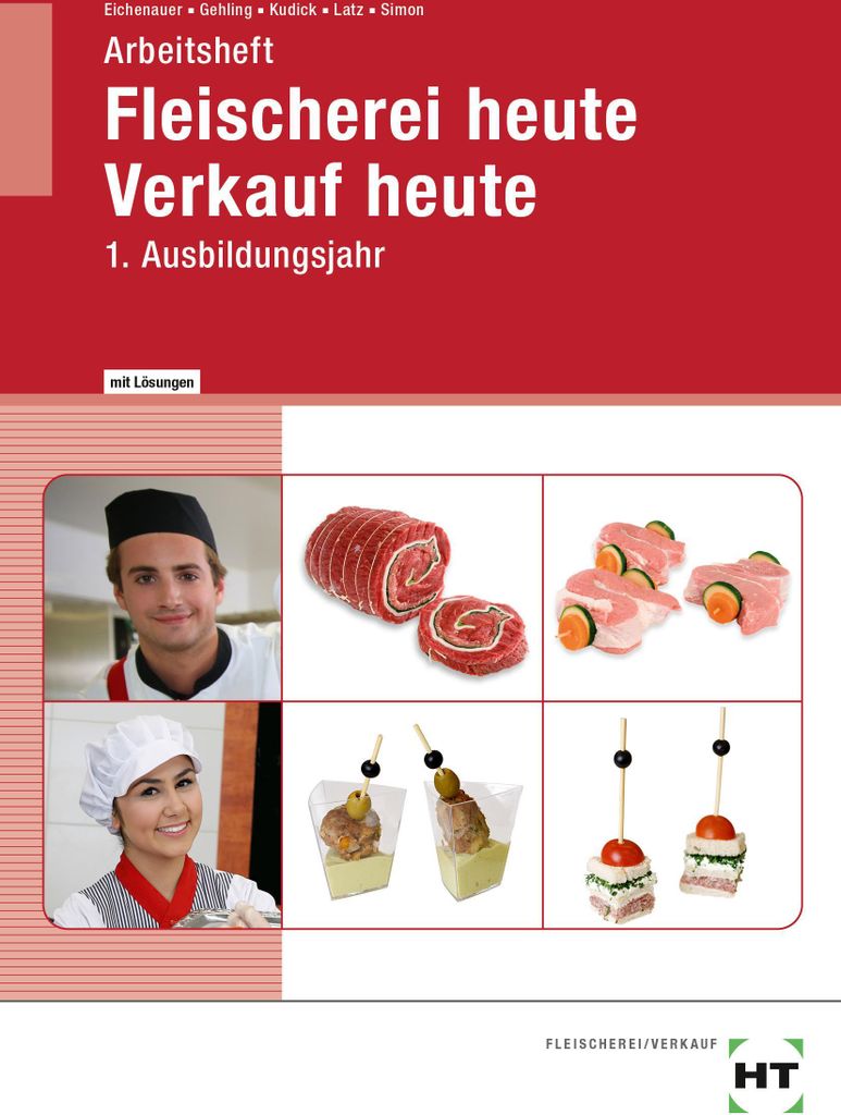 Arbeitsheft mit eingetragenen Lösungen Fleischerei heute Verkauf heute