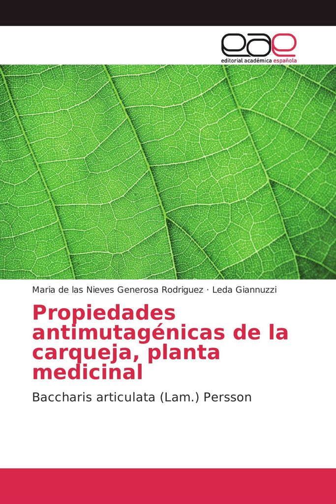 Propiedades antimutagénicas de la carqueja, planta medicinal