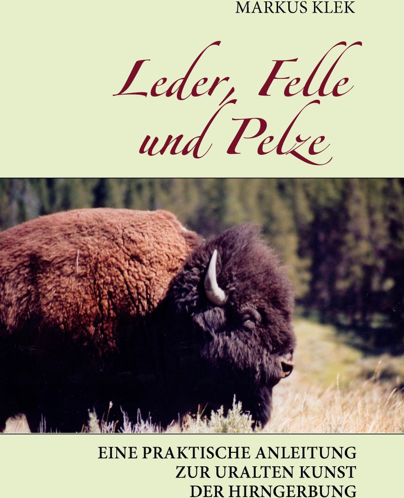 Leder, Felle und Pelze