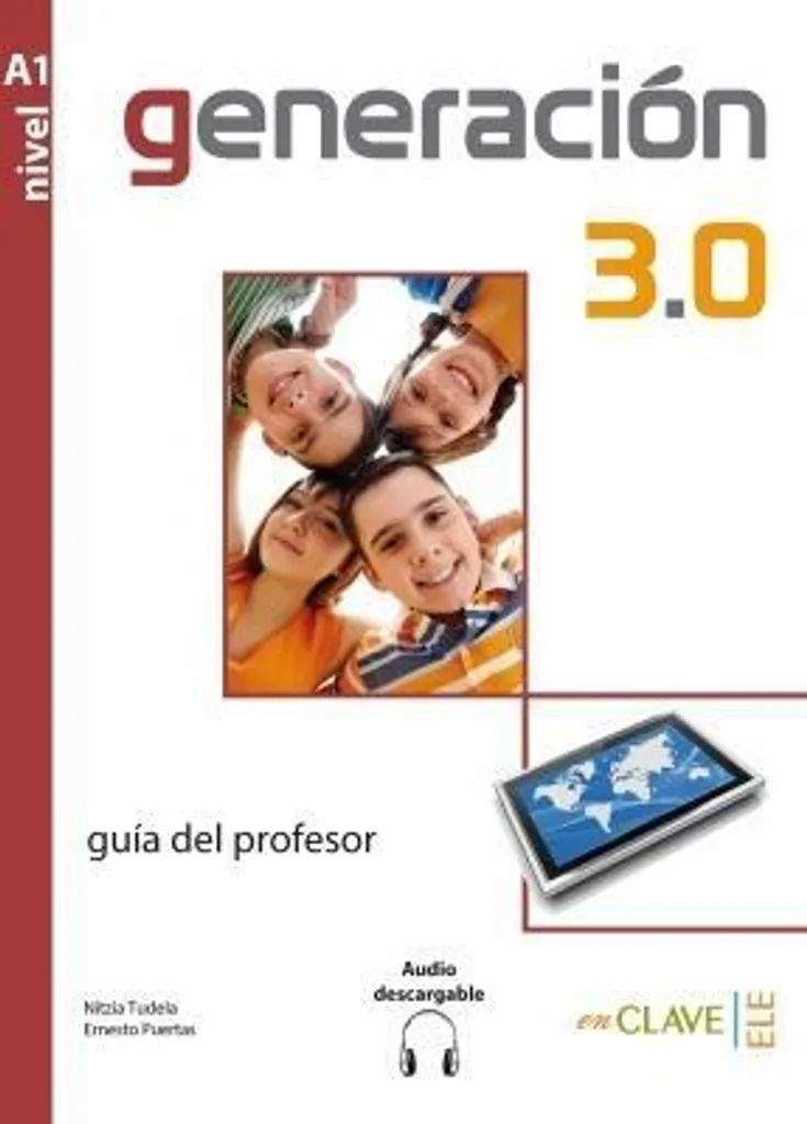 Préparer ses Cours d'Espagnol A1 avec Generación 3.0 Audio Inclus