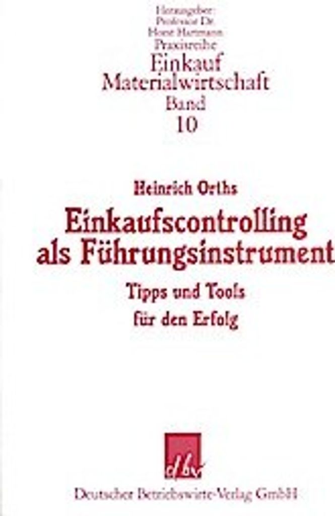 Einkaufscontrolling als Führungsinstrument