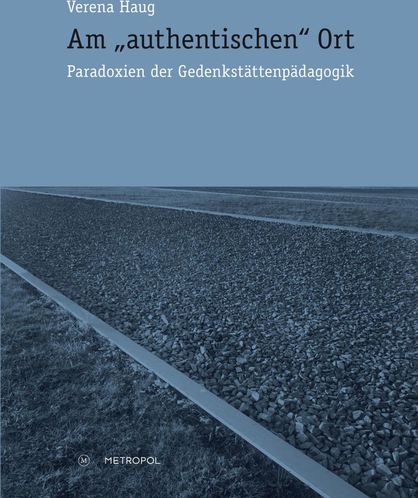 Am "authentischen" Ort