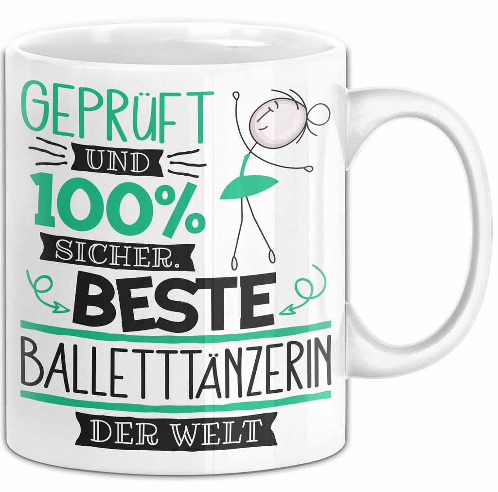 Beste Balletttänzerin Der Welt Tasse Geschenk für Eine Balletttänzerin Und Sicher Geschenkidee Geburtstag Weihnachten (Weiß)