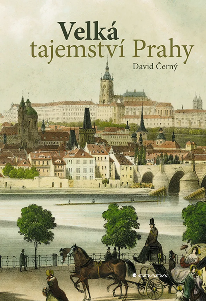 Velká tajemství Prahy David Černý : Ne manquez plus l'essentiel de Prague
