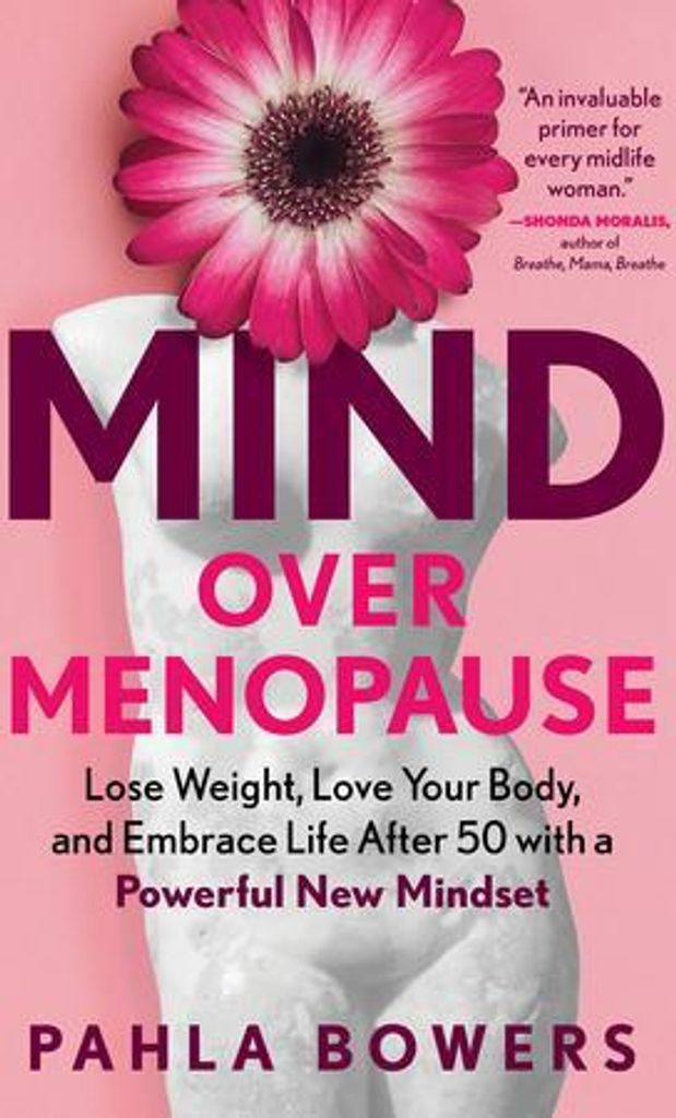 Mind Over Menopause