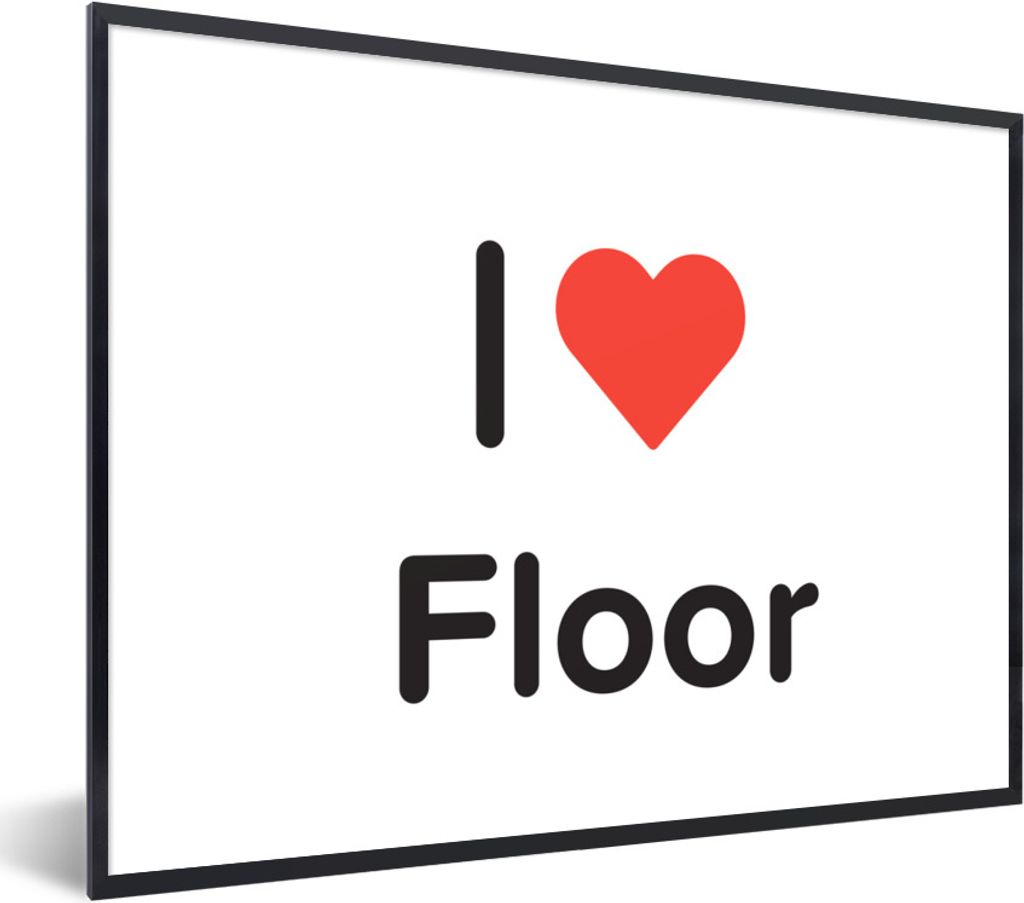 MuchoWow Gerahmtes Poster Ich liebe - Boden - Mädchen 80x60 cm - Poster mit Schwarzem Bilderrahmen Wandposter Rahmen Foto Bilder - Schwarzem - M...