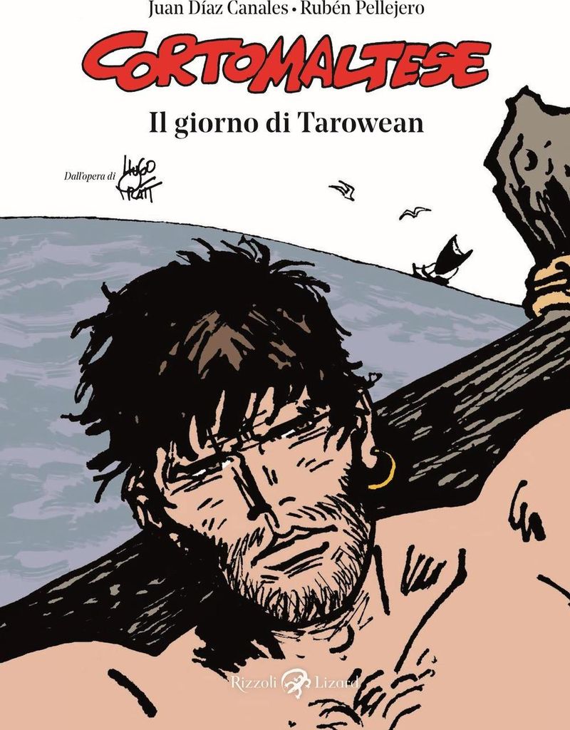 Pellejero, R: Giorno di Tarowean. Corto Maltese
