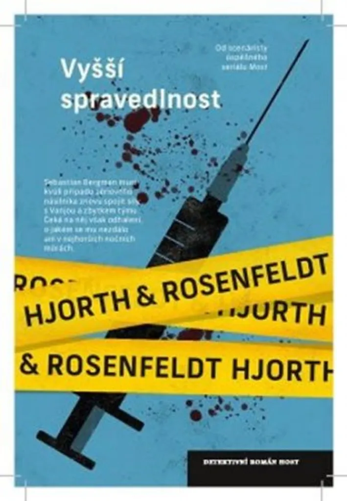 Vyšší spravedlnost de Hans Rosenfeldt : Roman Policier Noir Scandinave