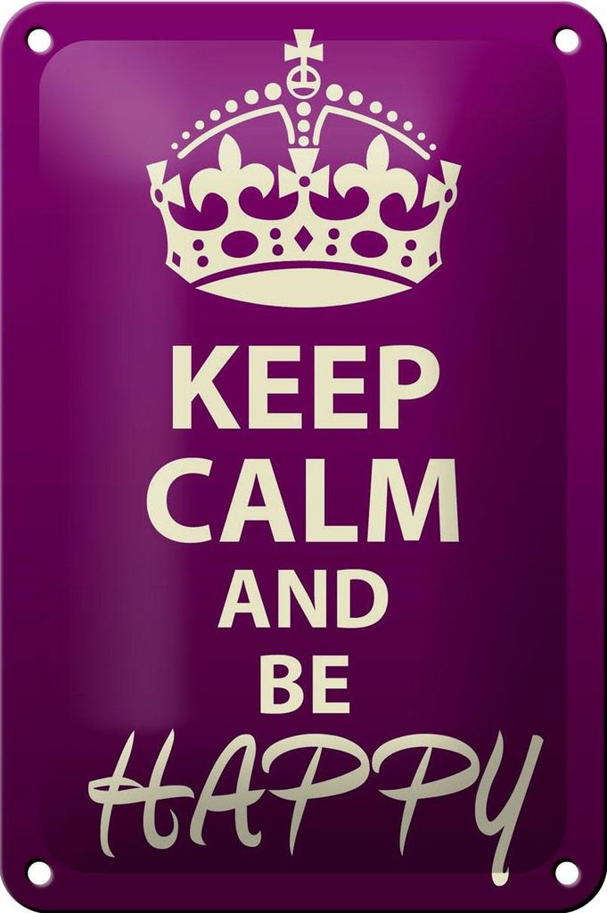 Blechschild Spruch 12x18cm Keep Calm and be happy Produktbild 