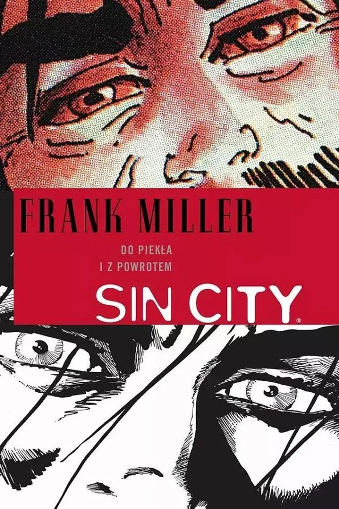 Sin City Tome 6 L'enfer et le retour : BD Collector Frank Miller Luxe