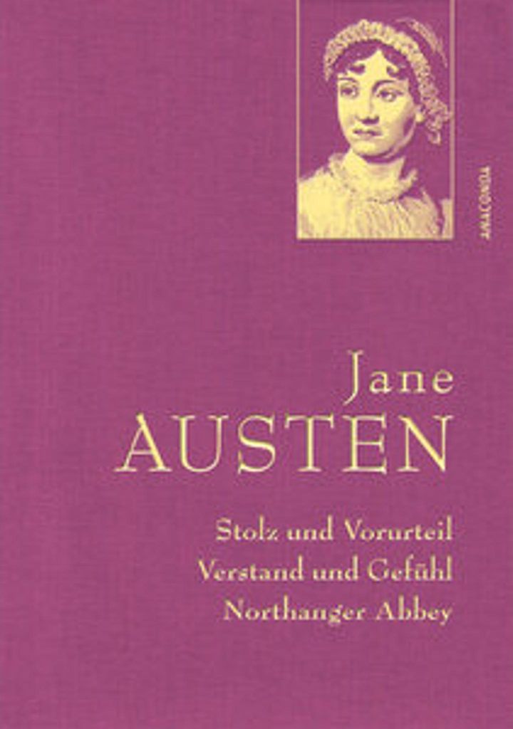 Jane Austen, Stolz und Vorurteil; Verstand und Gefühl; Northanger Abbey: Gebunden in feingeprägter Leinenstruktur, mit Goldprägung, Band 1 (Anac...