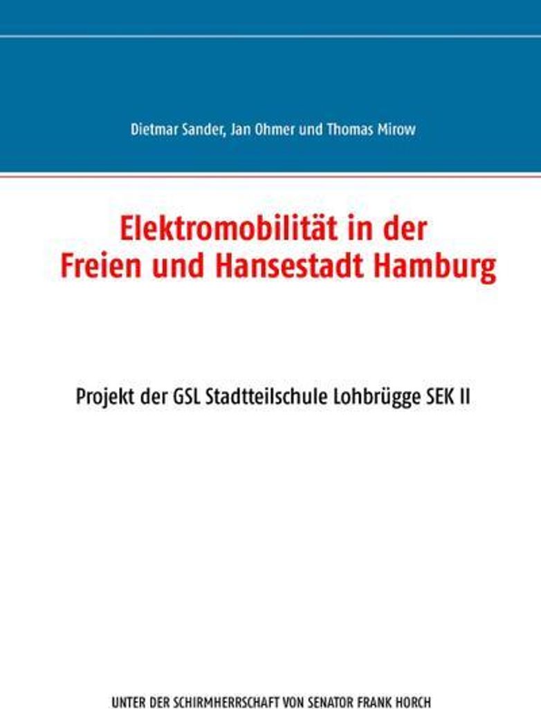 Elektromobilität in der Freien und Hansestadt Hamburg