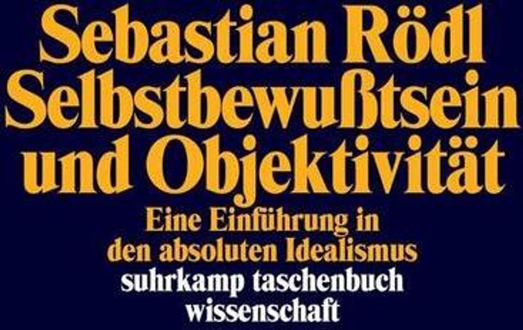 Selbstbewußtsein und Objektivität