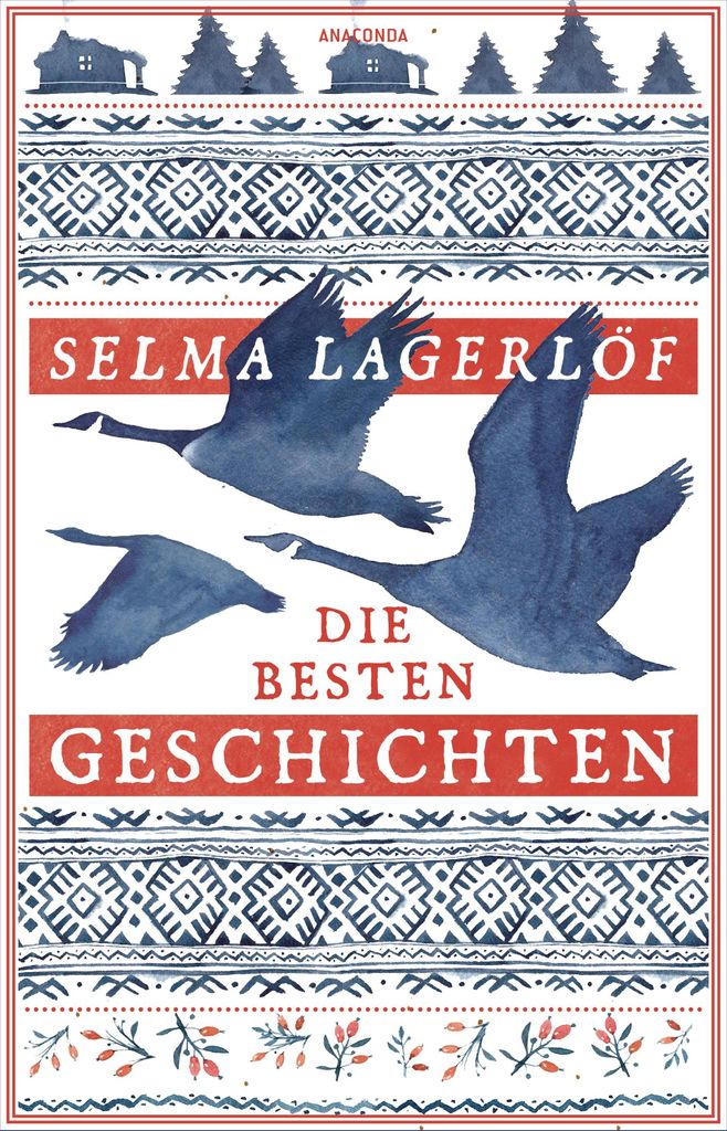 Selma Lagerlöf, Die besten Geschichten