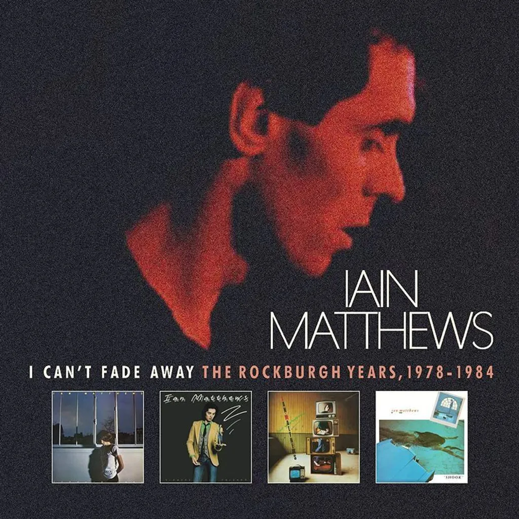 Coffret Anthologie CD Iain Matthews The Rockburgh Years 1978-1984 Neuf