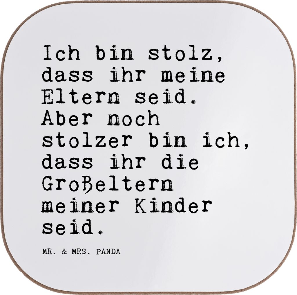 Mr. & Mrs. Panda Tassen Untersetzer Ich bin stolz, dass... - Weiß - Geschenk, für Gläser, stolz, Großeltern, Coaster, Sprüche, gläserunterset...