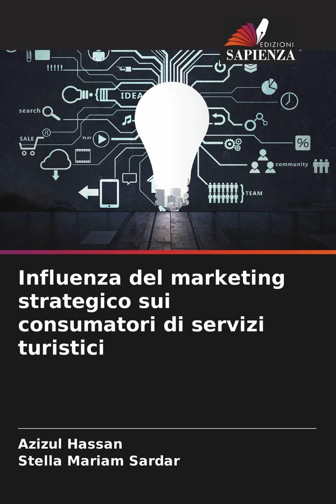 Influenza del marketing strategico sui consumatori di servizi turistici