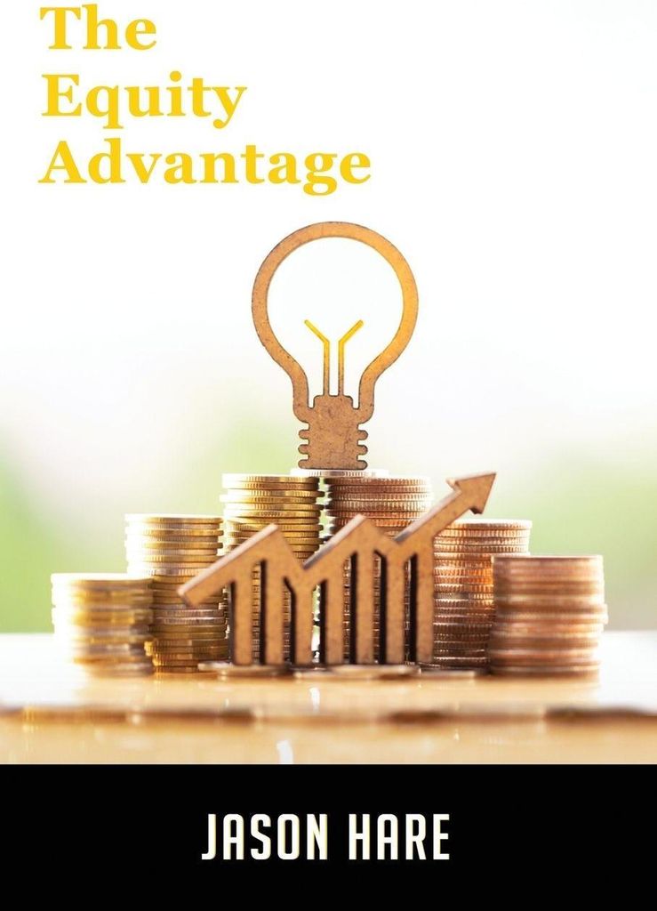 The Equity Advantage