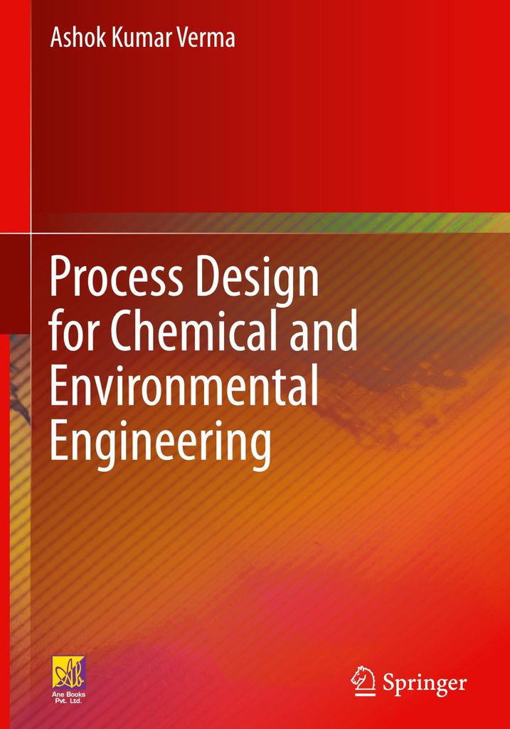 Process Design for Chemical and Environmental Engineering